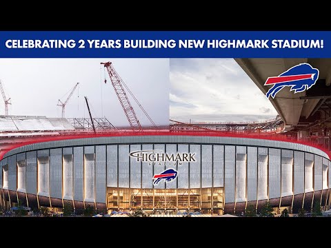Celebrating 2 Years of Construction at New Highmark Stadium! | Buffalo Bills