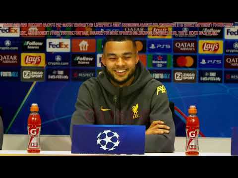 Cody Gakpo&#039;s pre-match thoughts on Liverpool&#039;s away showdown against PSV Eindhoven!