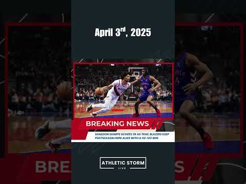 🔥 Shaedon Sharpe Drops 36 PTS as Trail Blazers Keep Playoff Hopes Alive! 🏀🚀 #shaedonsharpe