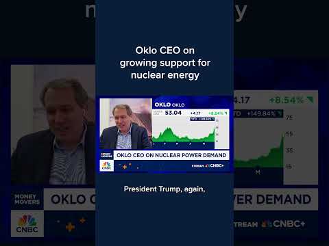 Oklo CEO on growing support for nuclear energy