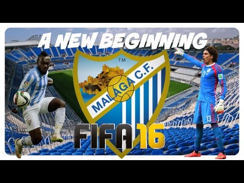 A New Beginning - FIFA 16 Malaga CF Career #1