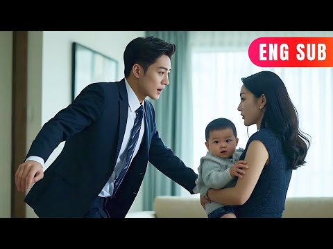 [ENG SUB]✨After a one-night stand, learning I had his baby, he rushed to proposed#Minidrama