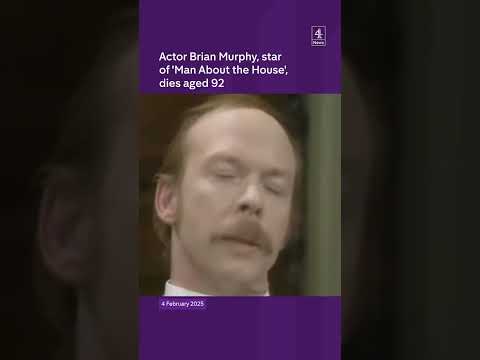 Actor Brian Murphy, star of &#039;Man About the House&#039;, dies aged 92