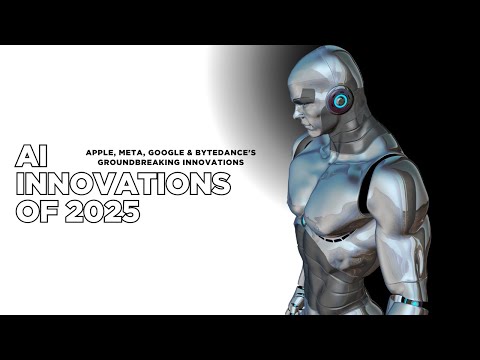 The Future of AI: Apple, Meta, Google &amp; ByteDance&#039;s Groundbreaking Innovations