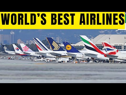 Top 10 BEST Airlines in the World in 2024